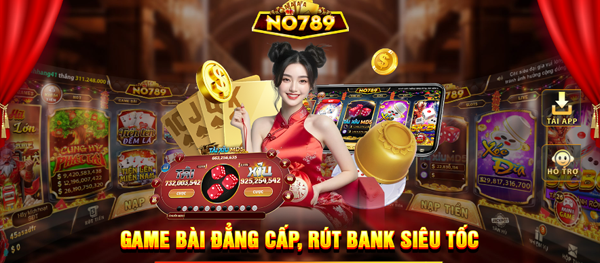 No789-Thiên đường cờ bạc hàng đầu Việt Nam